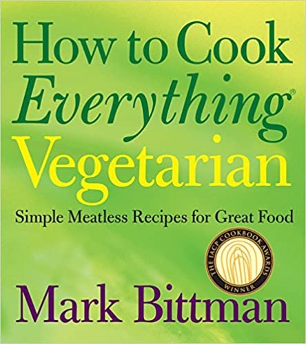 How to Cook Everything Vegetarian