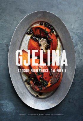 Gjelina by Travis Lett